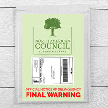 Load image into Gallery viewer, Council for Unkempt Lawns Final Warning | | Mail Prank | What Prank