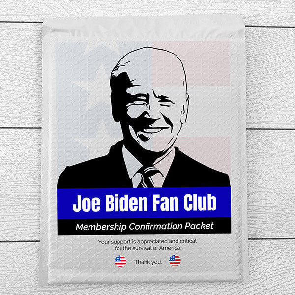 Joe Biden Fan Club Mail Prank - WhatPrank.com