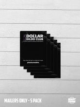 Load image into Gallery viewer, Dollar Dildo Club - Individual Mailers |  | Mail Prank | What Prank
