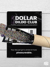 Load image into Gallery viewer, Dollar Dildo Club Mail Prank |  | Mail Prank | What Prank
